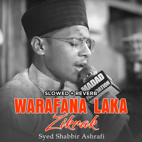 Warafana Laka Zikrak (Lofi-Mix) | Boomplay Music