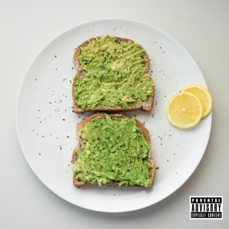 Avocado Toast ft. Gloco | Boomplay Music