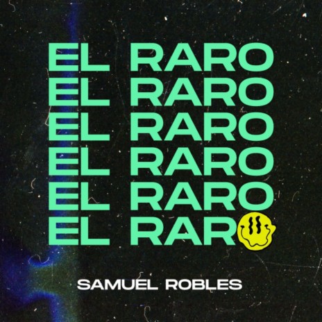 El Raro | Boomplay Music