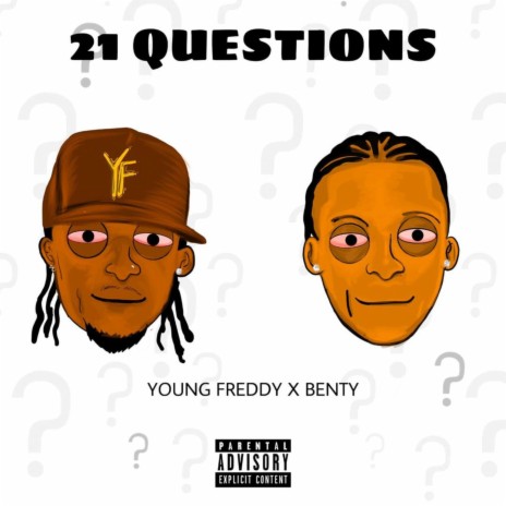 21 Questions ft. Benty | Boomplay Music