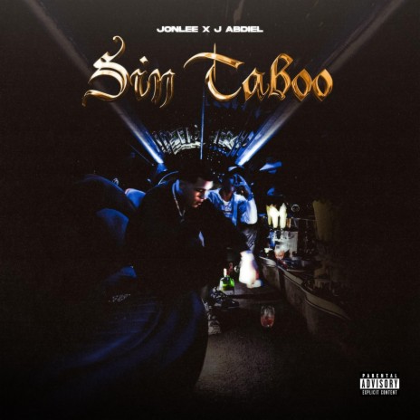 Sin Taboo ft. Jon Lee | Boomplay Music