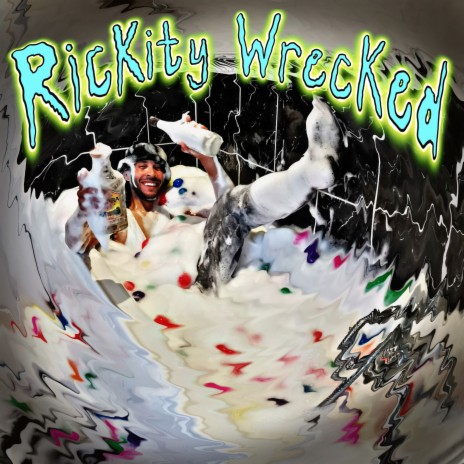 Rickity Wrecked | Boomplay Music