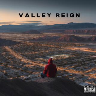 Valley Reign Act Ⅰ