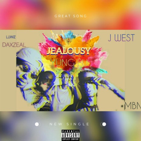 JEALOUSY ft. J west & Young eli | Boomplay Music