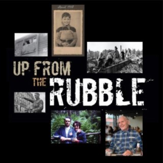 Up from the Rubble (Original podcast soundtrack)