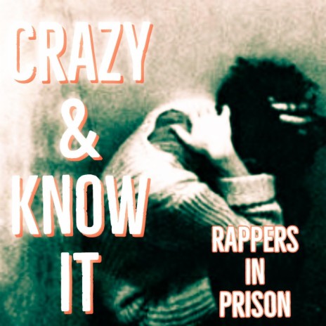 Crazy & Know It | Boomplay Music