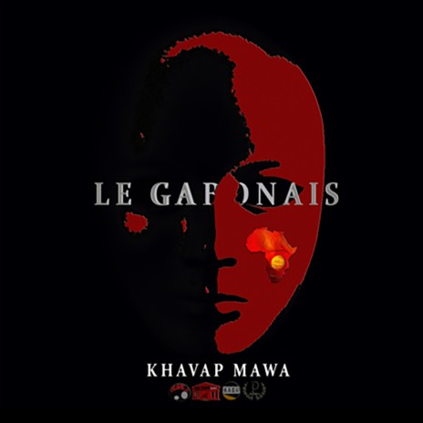 Le Gabonais | Boomplay Music
