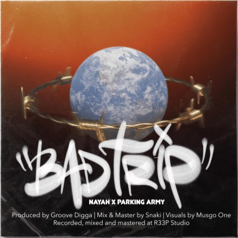 Badtrip ft. Parking Army & Groove Digga | Boomplay Music