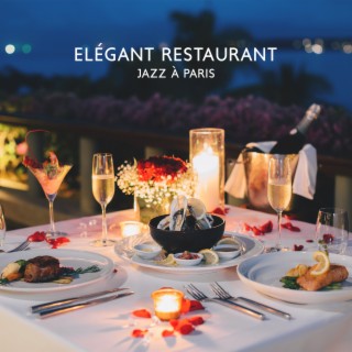 Elégant Restaurant Jazz à Paris: Cool playlist jazz saxo en arrière-plan