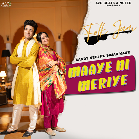 Maaye Ni Meriye ft. Simar Kaur | Boomplay Music