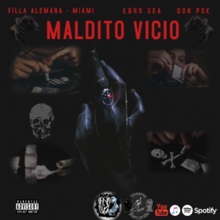 Maldito Vicio ft. Kbro Sea lyrics | Boomplay Music