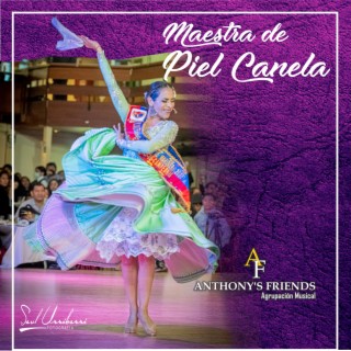 Maestra de Piel Canela