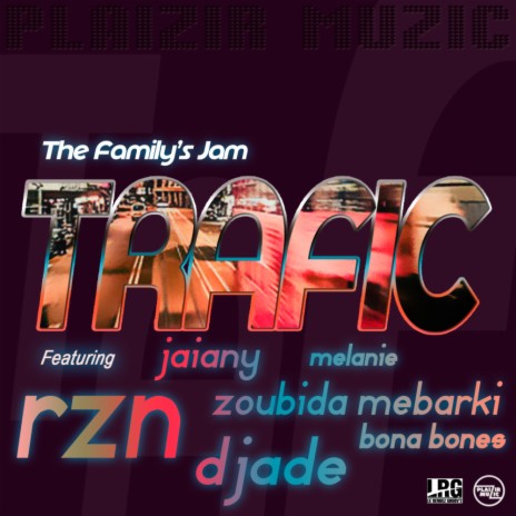 Trafic Jam | Boomplay Music