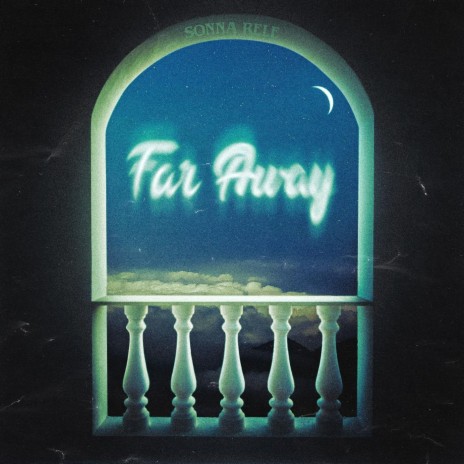 Far Away | Boomplay Music