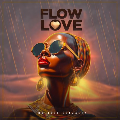 Flow Love | Boomplay Music