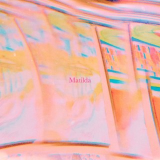 Matilda lyrics | Boomplay Music