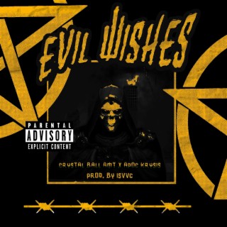 Evil Wishes