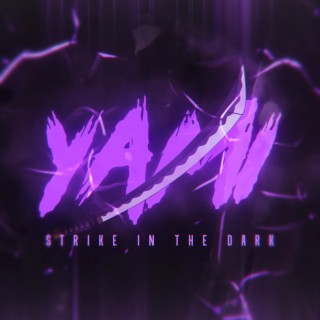 Yami Rap: Strike In The Dark