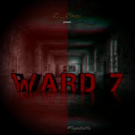 Ward 7 | Boomplay Music