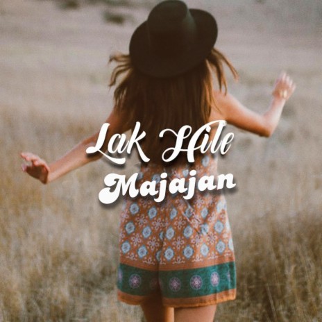 Lak Hile Majajan ft. Surinder Kaur & Harcharan Grewal | Boomplay Music