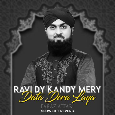 RAVI DY KANDY MERY DATA DERA LAYA (Lofi-Mix)