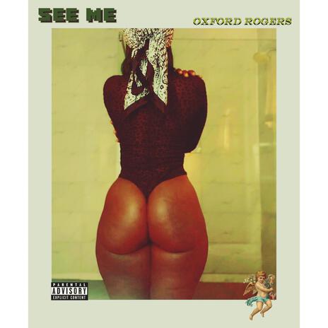 see me | Boomplay Music