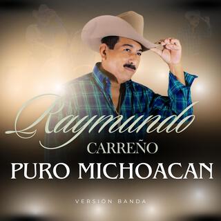 Puro Michoacán (Versión Banda)