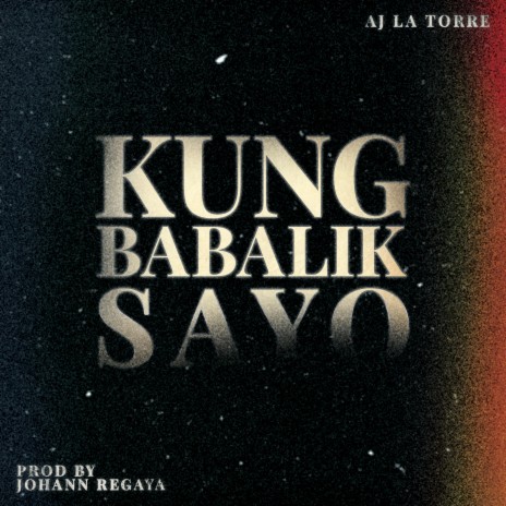 Kung Babalik Sayo | Boomplay Music