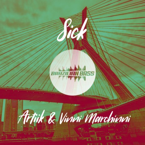 Sick ft. Vinni Marchinni | Boomplay Music