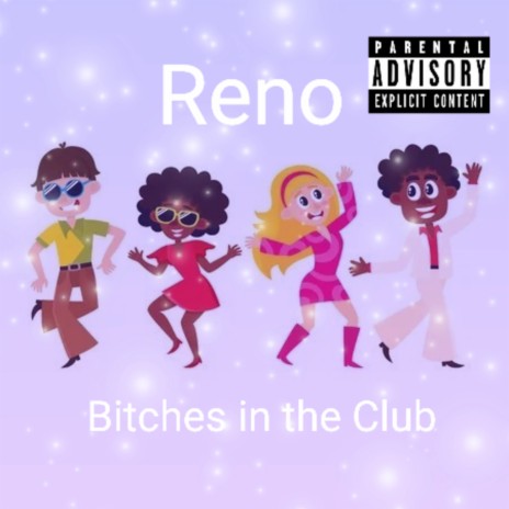 Bitches In the Club | Boomplay Music