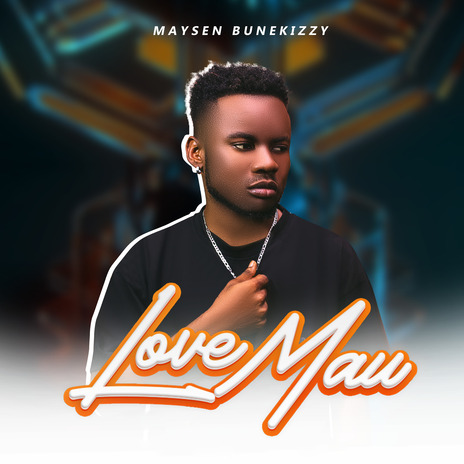 Love Mau | Boomplay Music