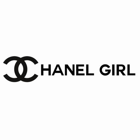 Chanel Girl | Boomplay Music