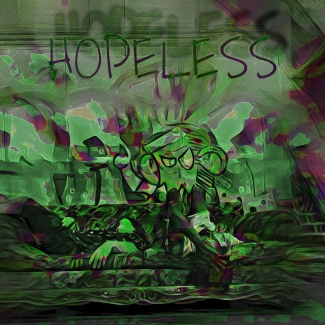 Hopeless ft. Knotts The Nomad & Father Of Mars | Boomplay Music