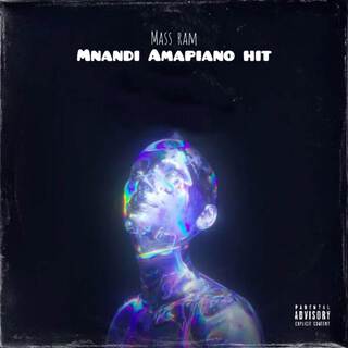 Mnandi Amapiano hit