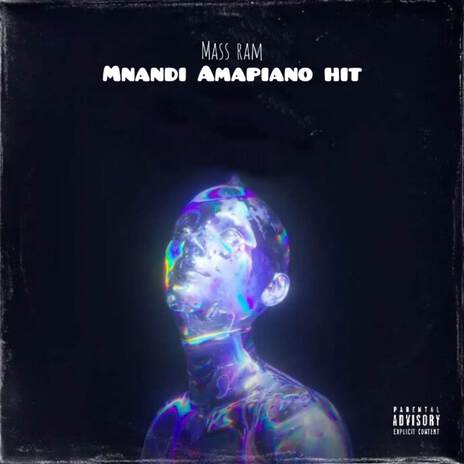 Mnandi Amapiano hit | Boomplay Music