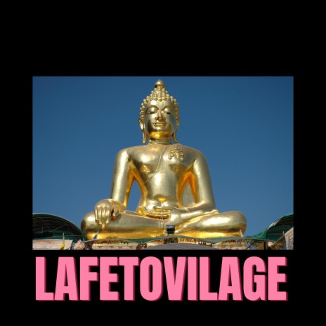 Lafetovilage | Boomplay Music