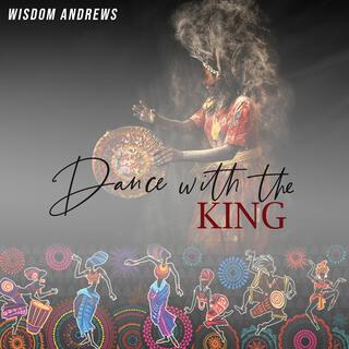 Dance with the King