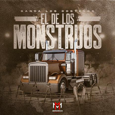 El De Los Monstruos | Boomplay Music