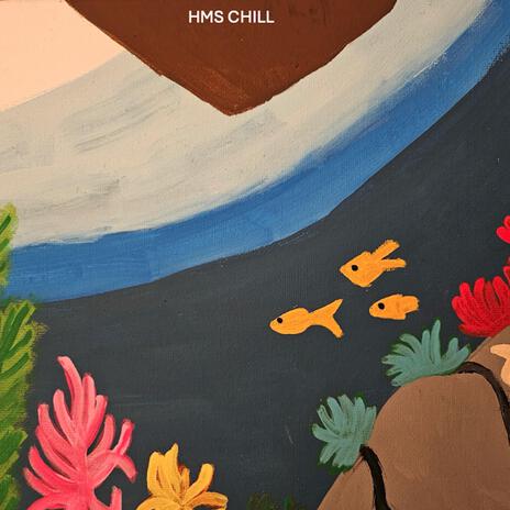 HMS CHILL | Boomplay Music