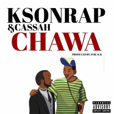 Chawa ft. Cassah | Boomplay Music