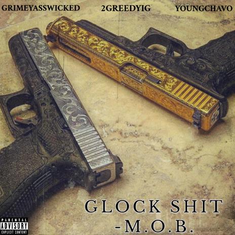 GLOCK SHIT | Boomplay Music