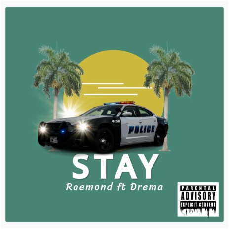 Stay ft. Drema | Boomplay Music
