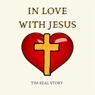 In Love With Jesus lyrics | Boomplay Music
