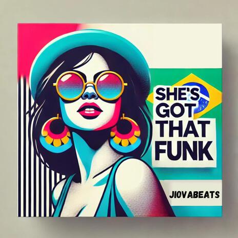 She's Got That Funk | Boomplay Music