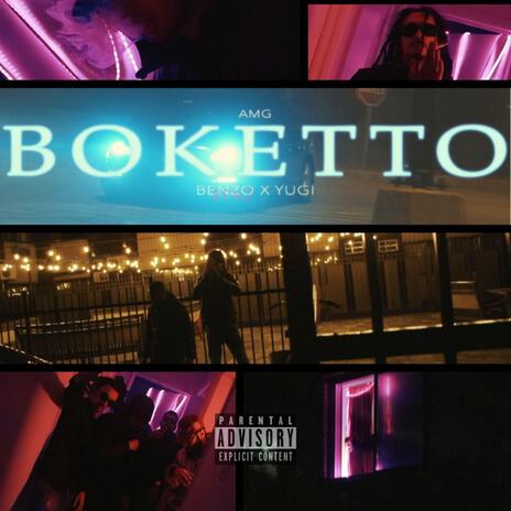 Boketto ft. Yugi | Boomplay Music