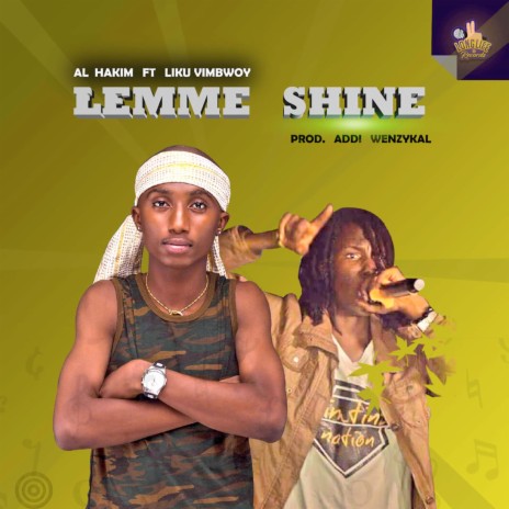 Lemme Shine ft. Liku Vimbwoy | Boomplay Music