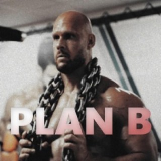 Plan B