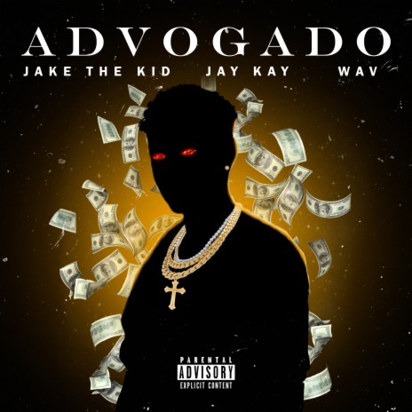 Advogado ft. Jay Kay & Wav | Boomplay Music