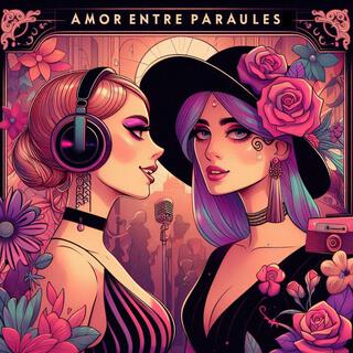 Amor entre paraules lyrics | Boomplay Music