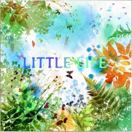 Little Life | Boomplay Music
